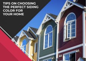 Tips on Choosing the Perfect Siding Color for Your Home